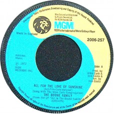 BOONE FAMILY All For The Love Of Sunshine / Mr. Blue (MGM Records – 2006 257) UK 1972 45
